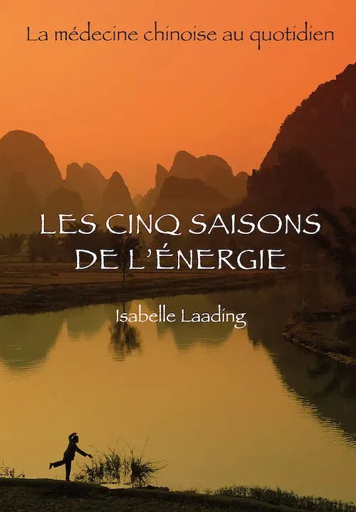 Les 5 saisons de l'énergie - Isabelle Laading